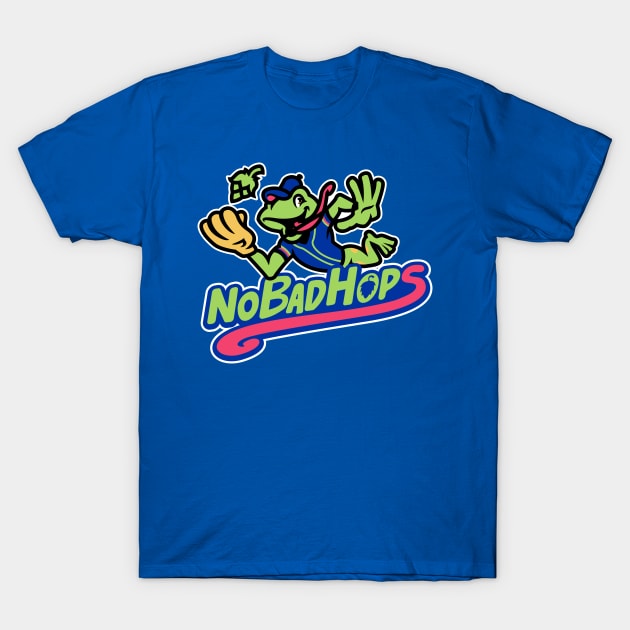 No Bad Hops! T-Shirt by Major League Brews 